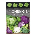 Libro Cultiva un Huerto en Casa Libsa