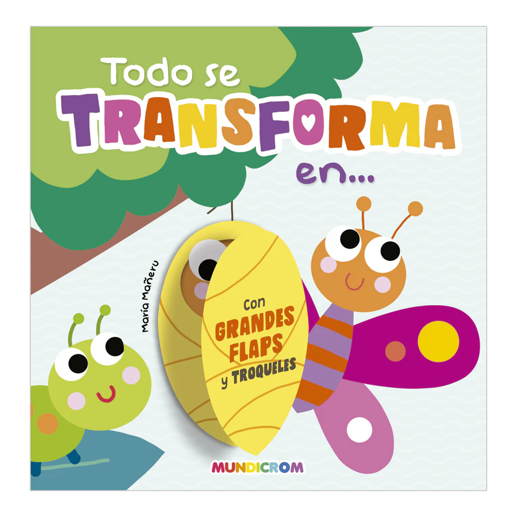 9788466242691_2000x.webp Libro Flaps Todo se Transforma en... Mundicrom - Image 1