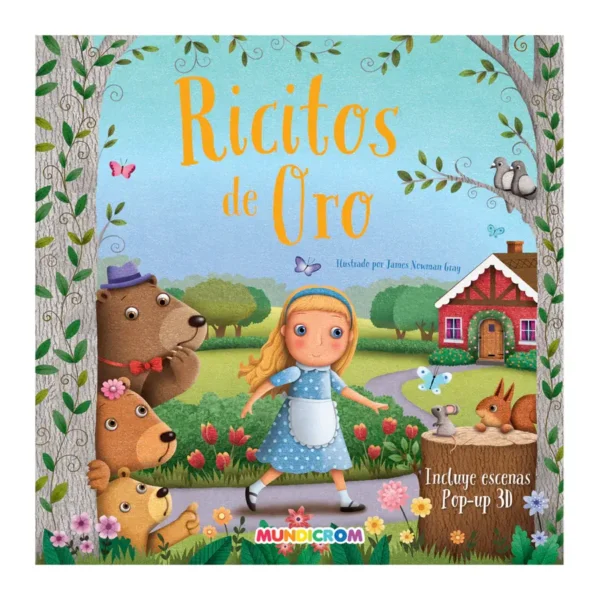 Cuentos Clásicos Pop Up 3D Ricitos de Oro Mundicrom