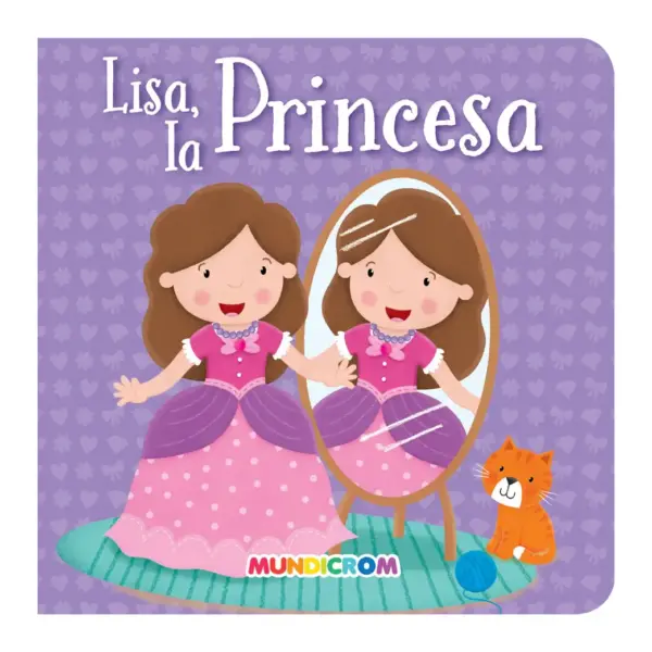 Cuentos de Aventuras Mundicrom Lisa La Princesa