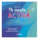 Libro Mi Mente Activa 1 Ediciones Gaudí