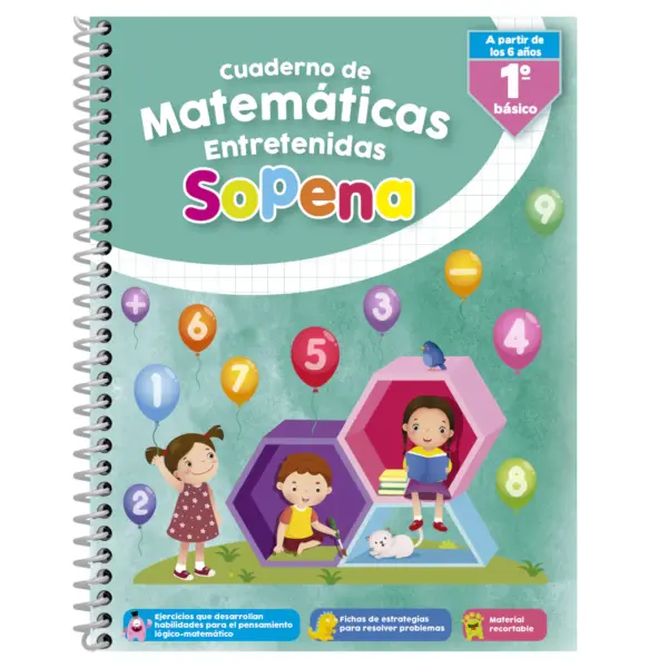 Cuaderno Matematicas Entretenidas 1° Basico Sopena