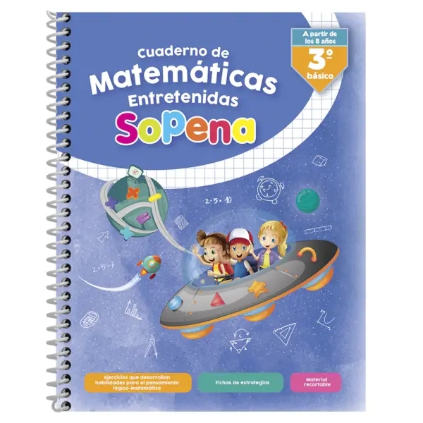 Cuaderno Matematicas Entretenidas 3° Basico Sopena