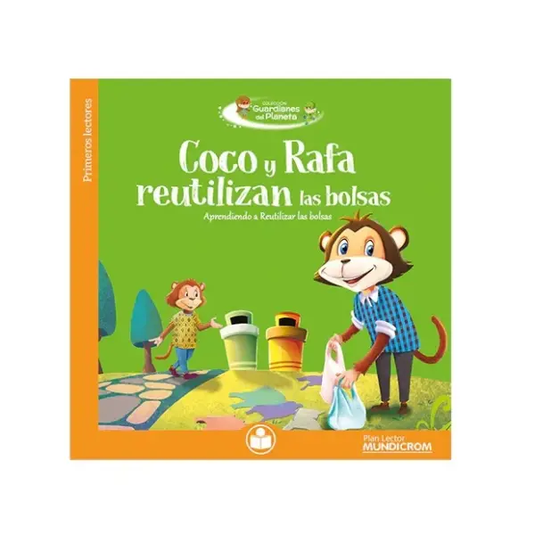 Plan Lector Coco y Rafa Reutilizan las Bolsas Mundicrom