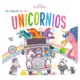 Libro de Fantasía La Llegada de los Unicornios Mundicrom