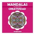Libro Mandalas para Desarrollar la Creatividad Mundicrom 40005