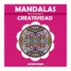Libro Mandalas para Desarrollar la Creatividad Mundicrom 40005