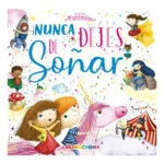 Libro de Fantasía Nunca dejas de Soñar Mundicrom