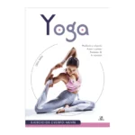 Libro Yoga, Ejercicios Cuerpo-Mente Libsa