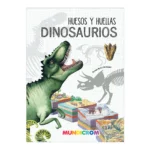 Libro Huesos y Huellas Dinosaurios Mundicrom