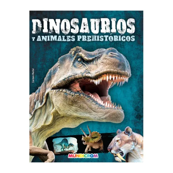 Libro Dinosaurios y Animales Prehistoricos Mundicrom