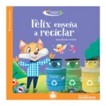 Plan Lector Felix Enseña a Reciclar Mundicrom