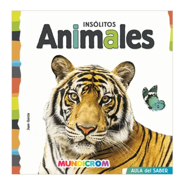 Libro Aula del Saber Insolitos Animales Mundicrom