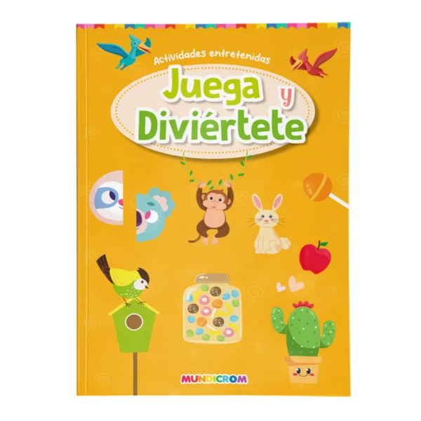 Libro Actividades Entretenidas Juega y Diviértete Mundicrom