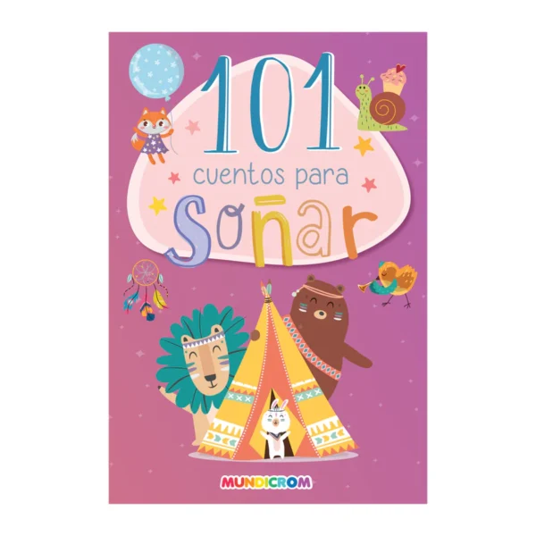 Libro 101 Cuentos para Soñar Mundicrom