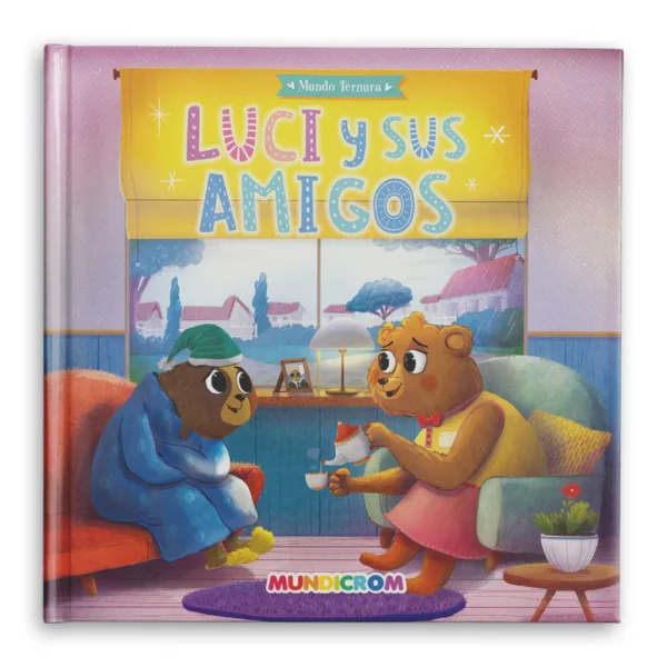 Libro Luci y sus Amigos Coleccion Mundo Ternura Mundicrom