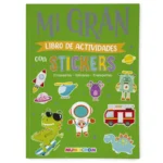 Mi Gran Libro de Actividades con Stickers Dinosaurios-Universo-Transportes Mundicrom