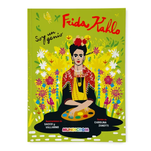 Libro Frida Kahlo Coleccion Soy un Genio Mundicrom