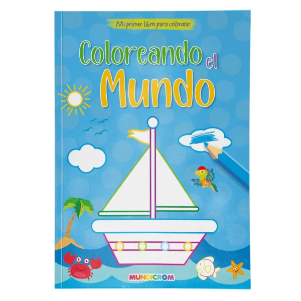 Colección Mi Primer Libro para Colorear - Coloreando el Mundo Mundicrom