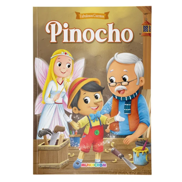 Libro Pinocho - Coleccion Fabulosos Cuentos Mundicrom